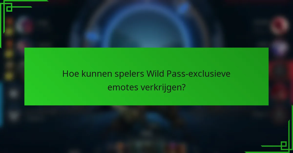 Hoe kunnen spelers Wild Pass-exclusieve emotes verkrijgen?